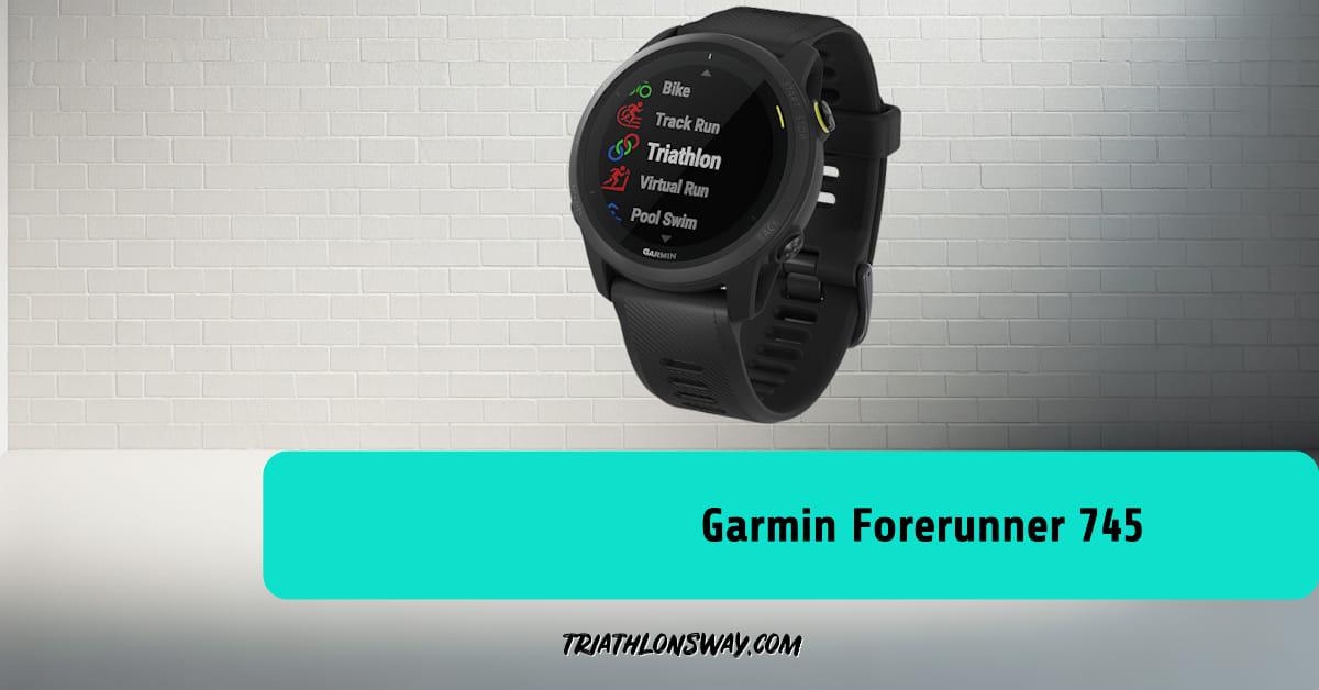 Garmin Forerunner 745 Triathlon Watch Review