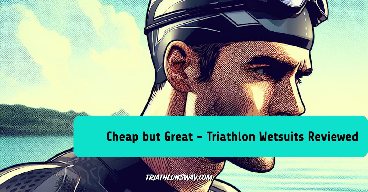 Best Cheap Wetsuits for Triathlon